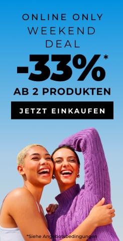 Online-Weekend-Deal: 33 % Rabatt ab 2 Produkten – jetzt exklusiv online einkaufen.