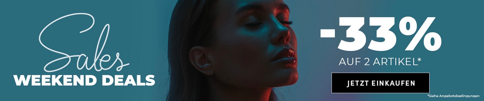 WK0225-1001-1201-Weekend-DESK.jpg Weekend Deals Werbebanner mit 33 % Rabatt auf zwei Artikel und Jetzt‑Einkaufen‑Button.