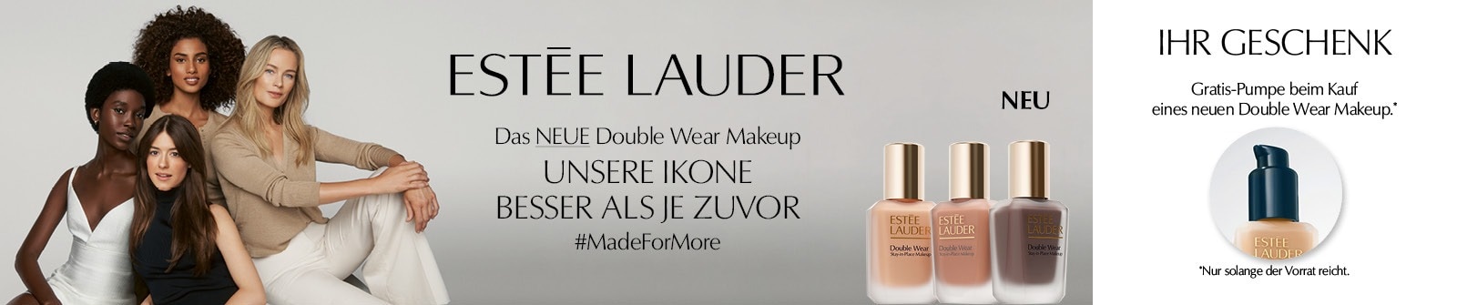 WK1126-0903-2903-Promo11-13-EsteeLauder-DT.jpg Estée Lauder Double Wear Makeup Kampagne mit neuen Foundation‑Nuancen und Gratis‑Pumpe beim Kauf.