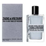 100 ML Zadig & Voltaire THIS IS VIBES OF FREEDOM LUI Z&V THIS IS VIBES  2 of 2 Z&V THIS IS VIBES